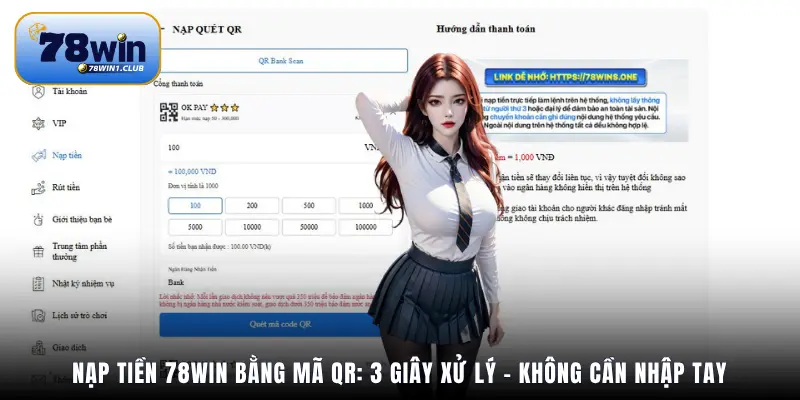 Nạp tiền 78Win bằng mã QR: 3 giây xử lý – không cần nhập tay