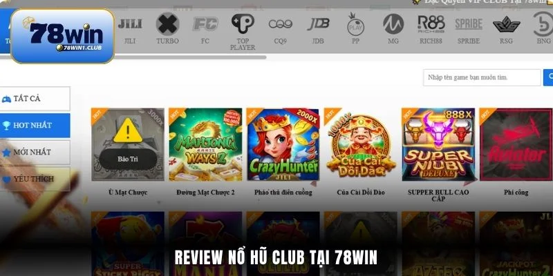 Review nổ hũ Club tại 78Win